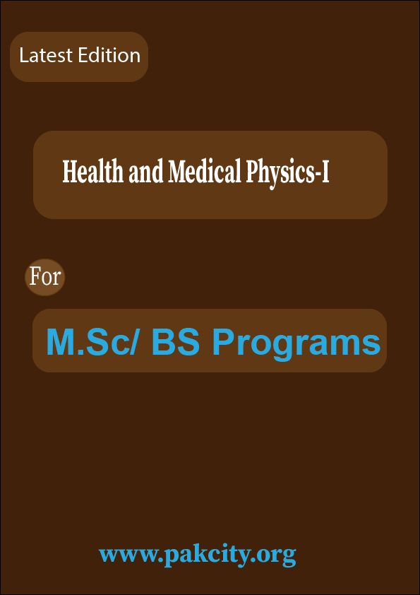 Health and Medical Physics-I