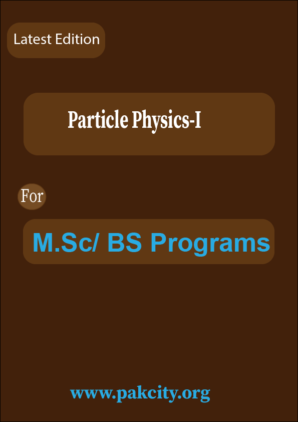 Particle Physics-I